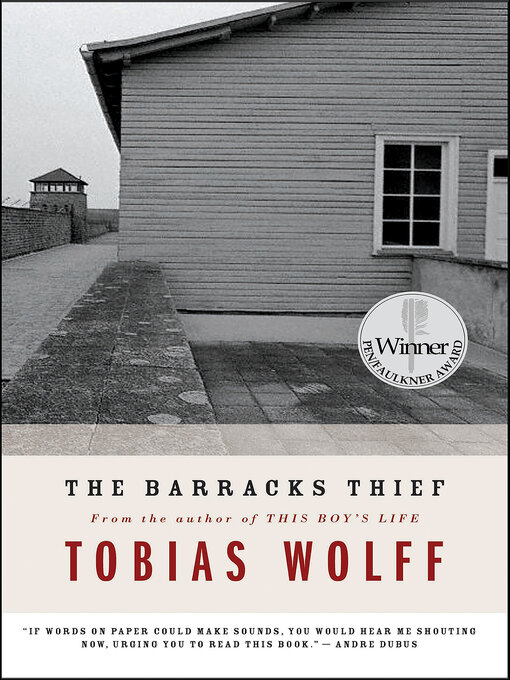 Title details for The Barracks Thief by Tobias Wolff - Available